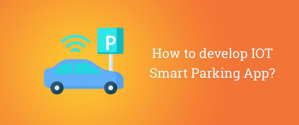 停車(chē)位查找器APP開(kāi)發(fā)